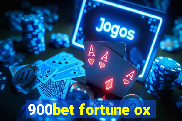 900bet fortune ox